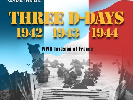 Three D-Days: 1942, 1943 & 1944 *PRE-ORDER* Cheap