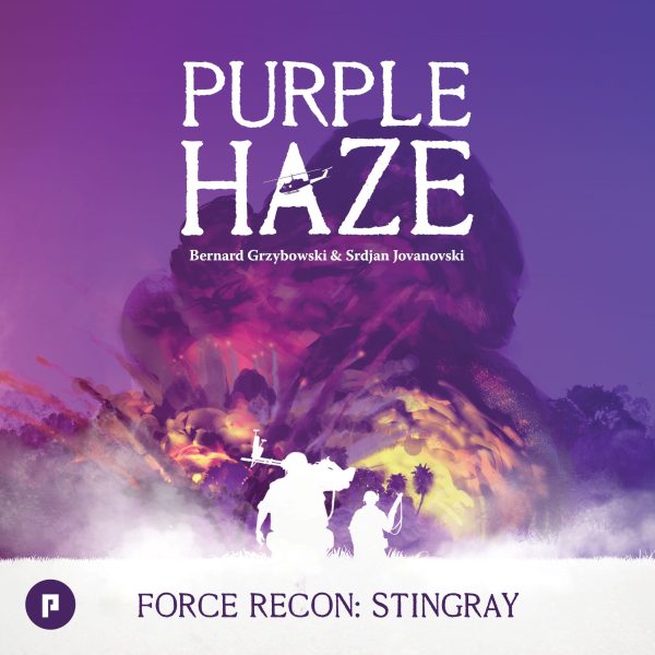 Purple Haze: Force Recon – Stingray *PRE-ORDER* Online now